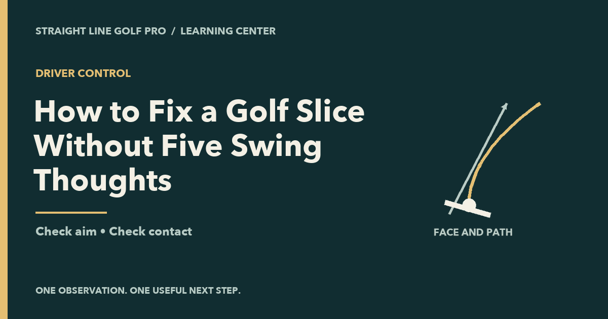 How to Fix a Golf Slice Without Five Swing Thoughts: illustrated check aim and golf practice context with the exact article title.